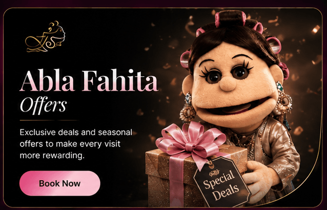 Abla Fahita Offers